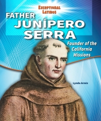 Cover image: Father Junipero Serra 9780766067103