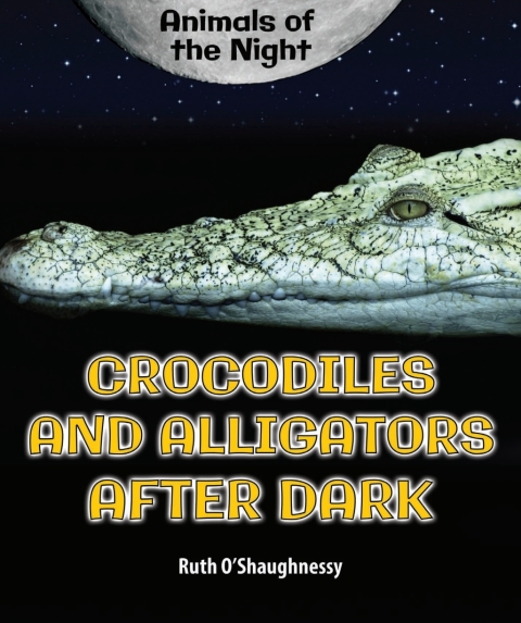 Cover image for book Crocodiles and Alligators After Dark