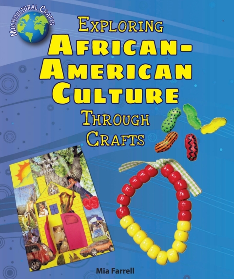 Cover image for book Exploring African-American Culture Through Crafts