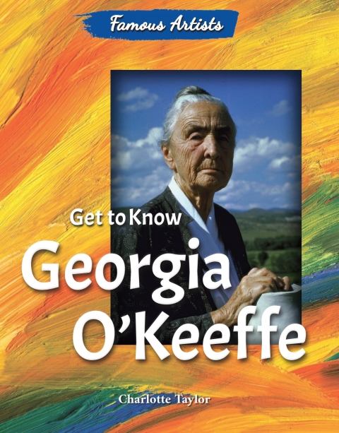 Cover image for book Get to Know Georgia O'Keeffe