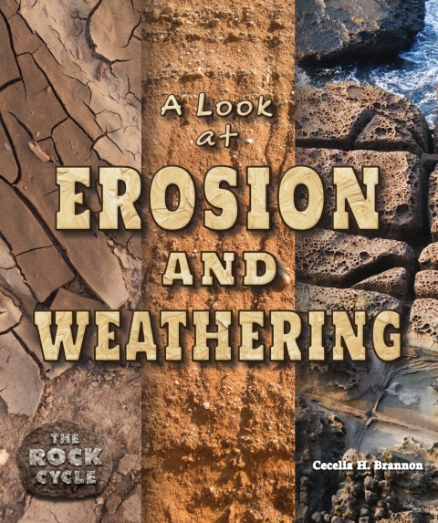 Cover image for book A Look at Erosion and Weathering