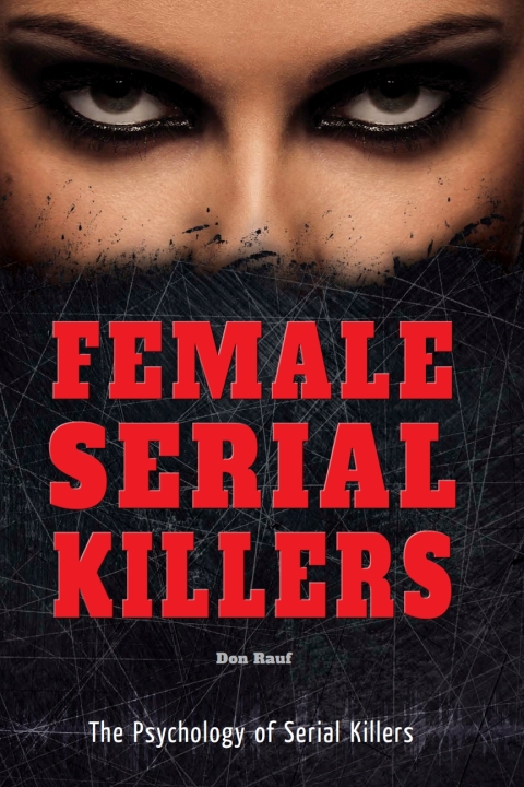 Cover image for book Female Serial Killers