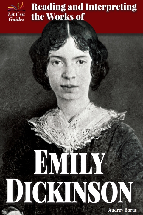 Cover image for book Reading and Interpreting the Works of Emily Dickinson