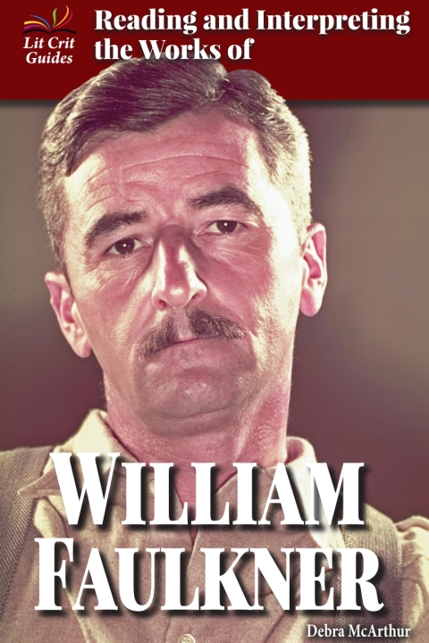 Cover image for book Reading and Interpreting the Works of William Faulkner