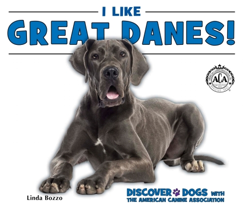 Cover image for book I Like Great Danes!