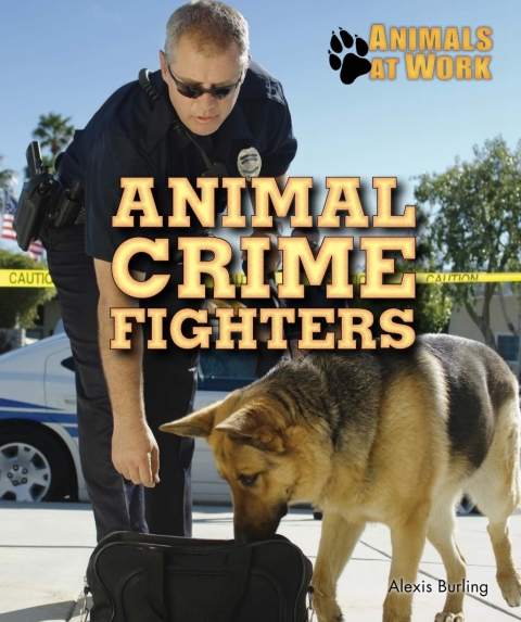 Cover image for book Animal Crime Fighters