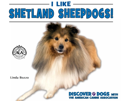 Cover image for book I Like Shetland Sheepdogs!
