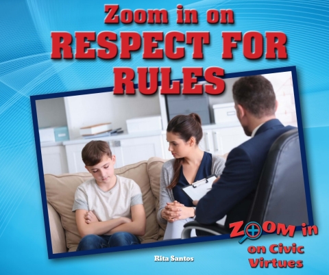 Cover image for book Zoom in on Respect for Rules