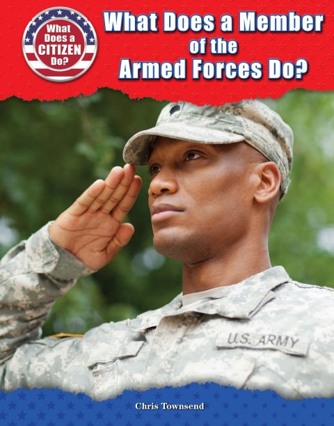 Cover image for book What Does a Member of the Armed Forces Do?