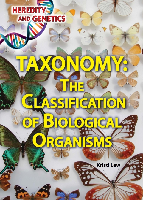 Cover image for book Taxonomy: The Classification of Biological Organisms