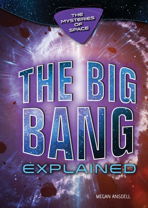 Cover image for book The Big Bang Explained