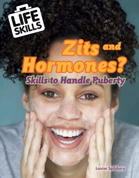 Cover image for book Zits and Hormones?: Skills to Handle Puberty