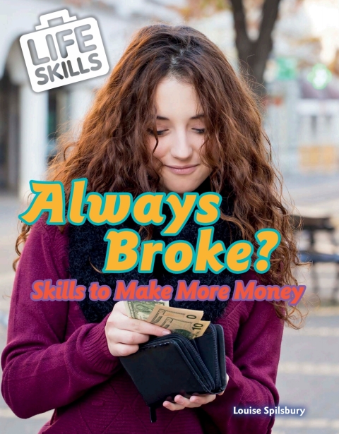 Cover image for book Always Broke?: Skills to Make More Money