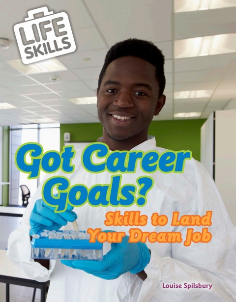 Cover image for book Got Career Goals?: Skills to Land Your Dream Job