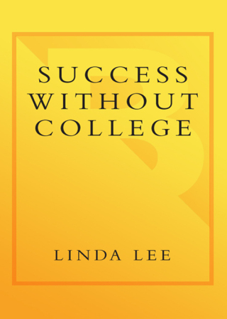 Success Without College