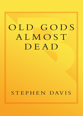 Old Gods Almost Dead