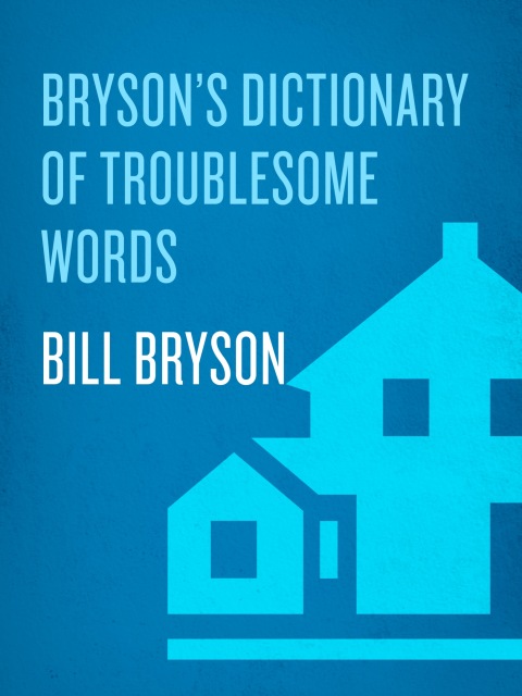Cover image for book Bryson's Dictionary of Troublesome Words