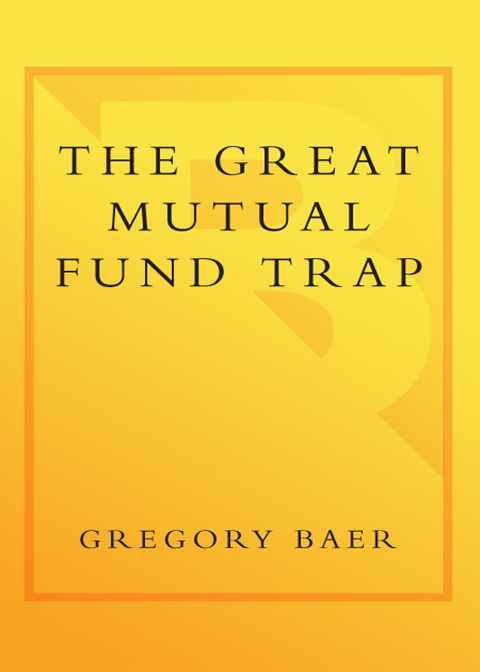 Cover image for book The Great Mutual Fund Trap