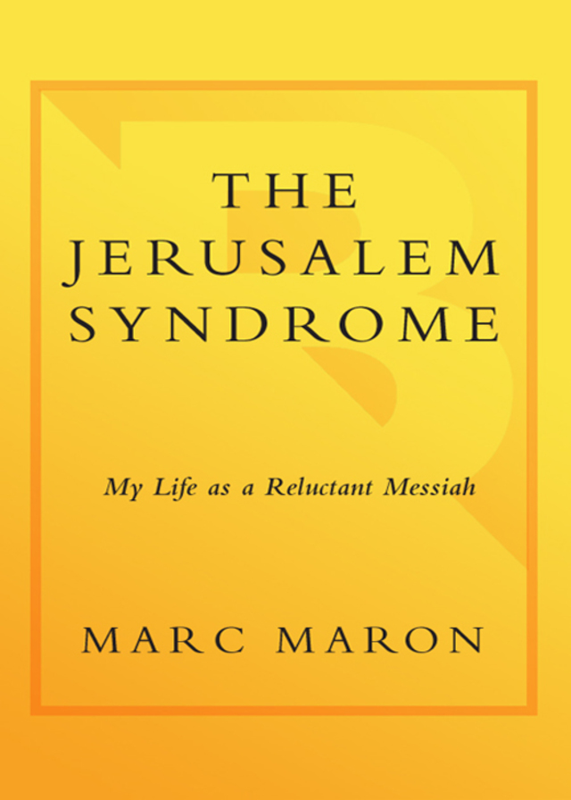 The Jerusalem Syndrome