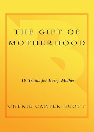 The Gift of Motherhood