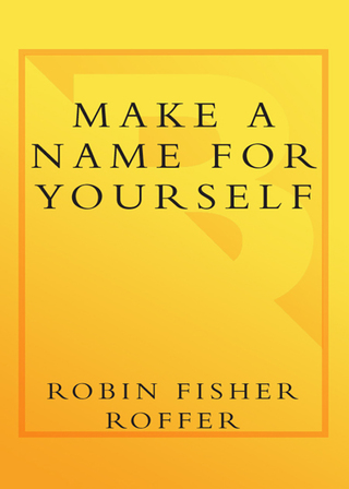 Make a Name for Yourself