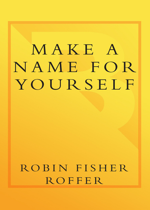 Cover image for book Make a Name for Yourself