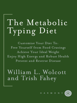 The Metabolic Typing Diet