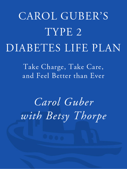 Cover image for book Carol Guber's Type 2 Diabetes Life Plan