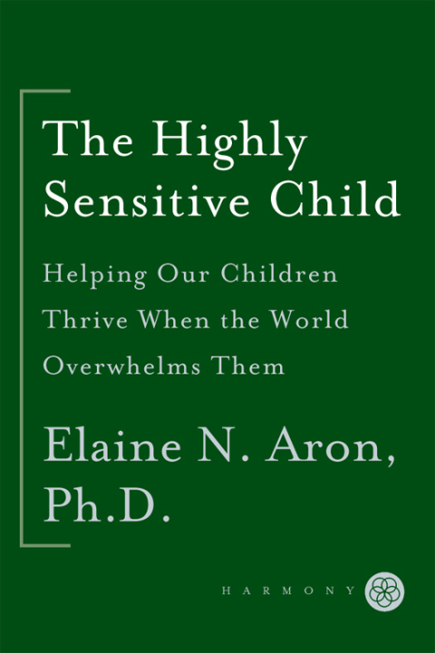 Cover image for book The Highly Sensitive Child