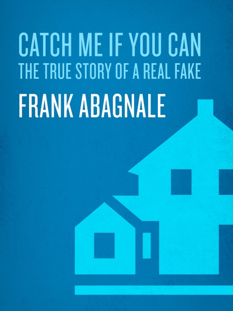 Cover image for book Catch Me If You Can