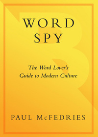 Cover image: Word Spy 9780767914666