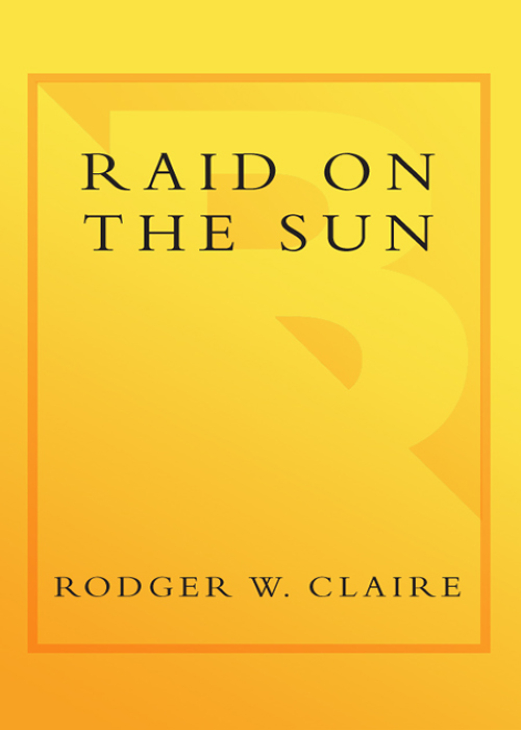 Reflowable Raid on the Sun; $14.42