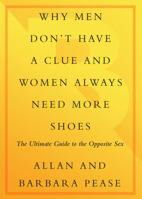 Cover image for book Why Men Don't Have a Clue and Women Always Need More Shoes