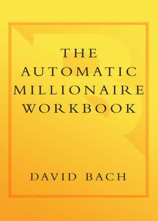 The Automatic Millionaire Workbook