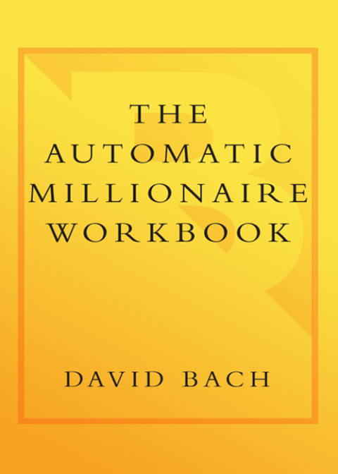 Cover image for book The Automatic Millionaire Workbook