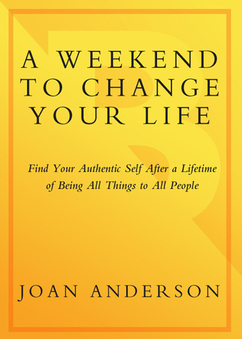 Cover image for book A Weekend to Change Your Life