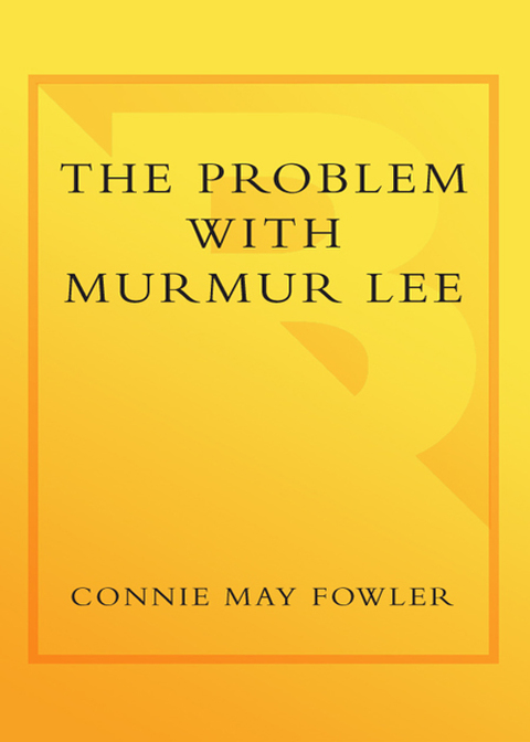 Cover image for book The Problem with Murmur Lee