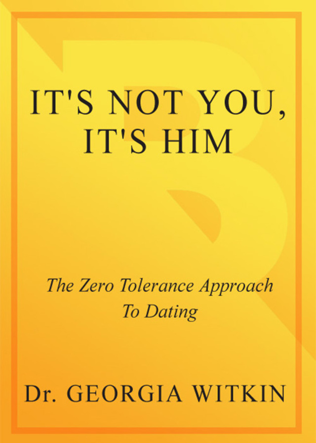 It's Not You, It's Him