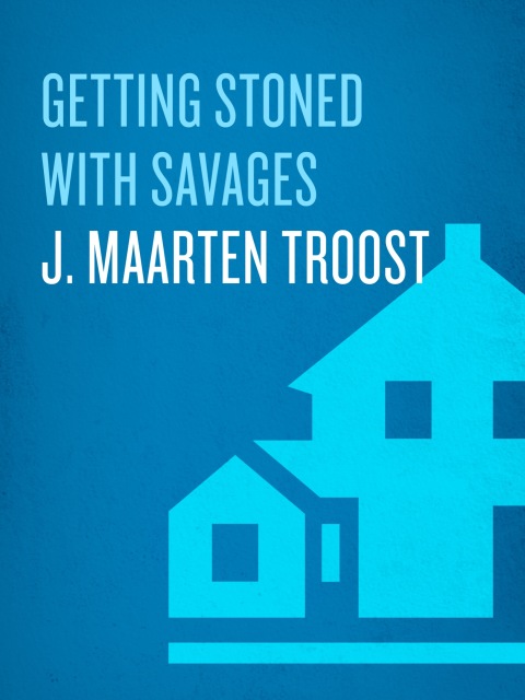 Cover image for book Getting Stoned with Savages