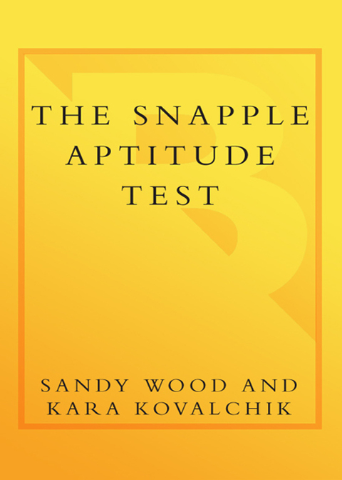 Cover image for book The Snapple Aptitude Test