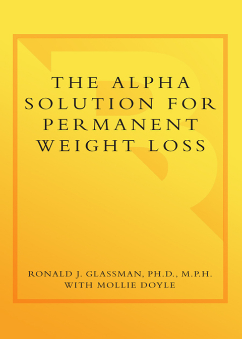 Cover image for book The Alpha Solution for Permanent Weight Loss