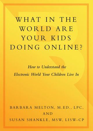 What in the World Are Your Kids Doing Online?