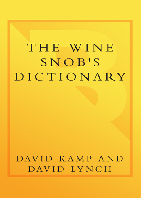 Cover image for book The Wine Snob's Dictionary