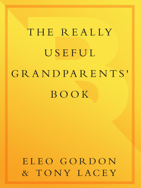 Cover image for book The Really Useful Grandparents' Book