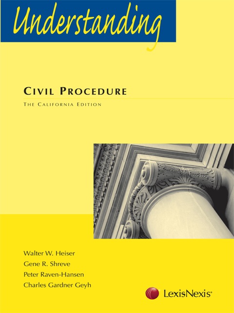 Cover image for book Understanding Civil Procedure: The California Edition
