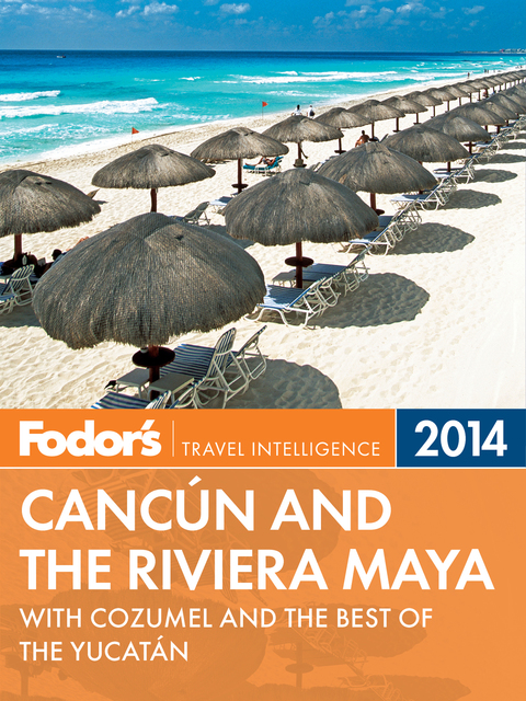 Cover image for book Fodor's Cancun and the Riviera Maya 2014
