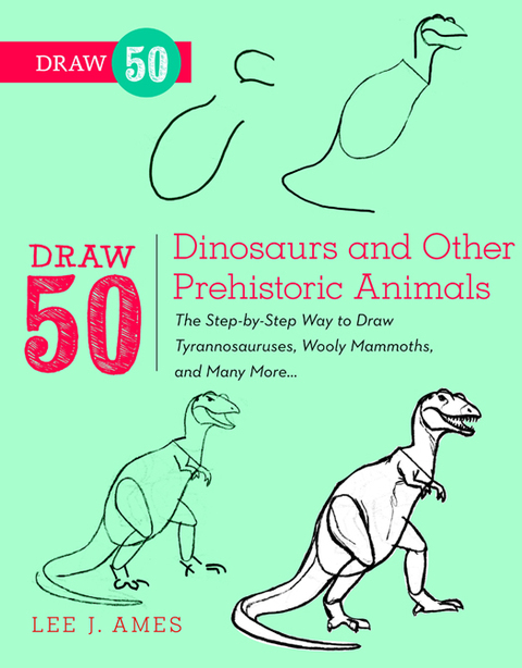 Cover image for book Draw 50 Dinosaurs and Other Prehistoric Animals