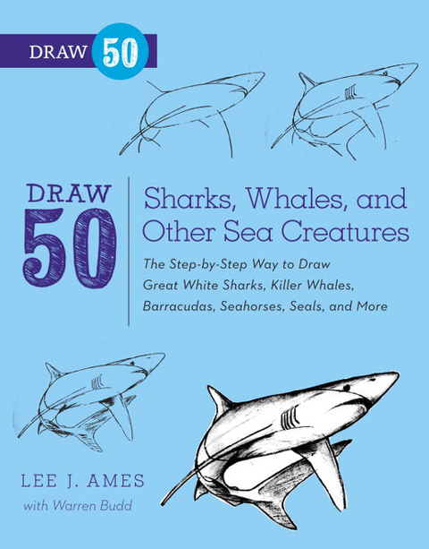 Cover image for book Draw 50 Sharks, Whales, and Other Sea Creatures