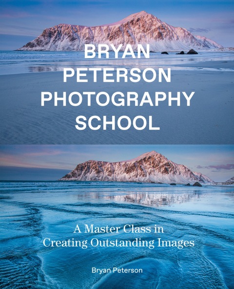 Cover image for book Bryan Peterson Photography School