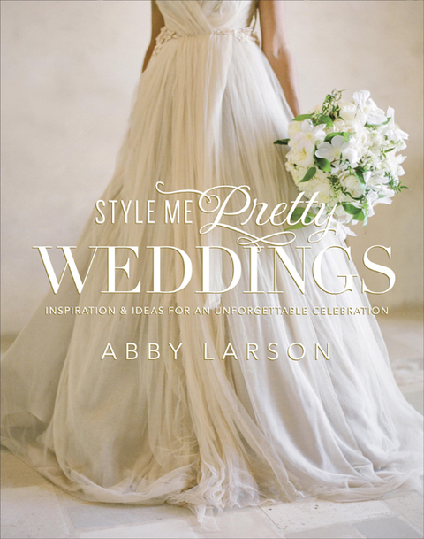 Cover image for book Style Me Pretty Weddings